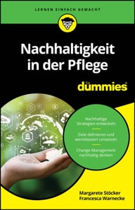 Nachhaltigkeit in der Pflege für Dummies