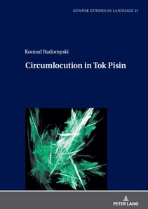 Circumlocution in Tok Pisin
