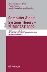 Computer Aided Systems Theory - EUROCAST 2009