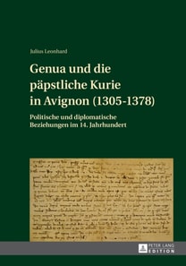 Genua und die paepstliche Kurie in Avignon (1305-1378)