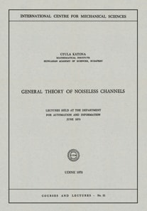 General Theory of Noiseless Channels