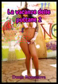 La vacanze delle puttane 2