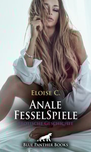 Anale FesselSpiele | Erotische Geschichte