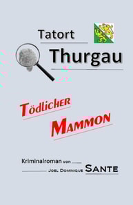 Tatort Thurgau