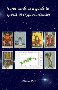 Tarot cards as a guide to invest in cryptocurrencies