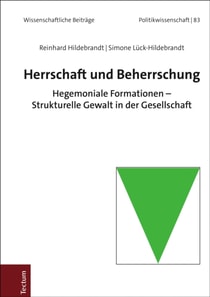 Herrschaft und Beherrschung