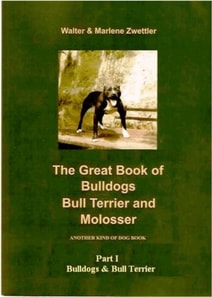 Great Book of Bulldogs, Bull Terrier and Molosser