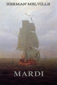 Mardi: And A Voyage Thither