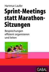 Sprint-Meetings statt Marathon-Sitzungen