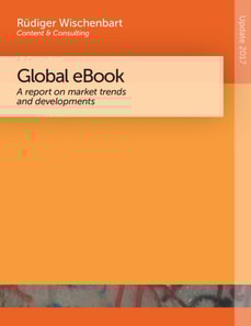 Global eBook 2017 : A report on market trends and developments