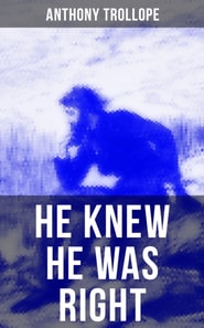 He Knew He Was Right