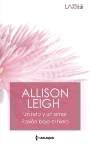 Un reto y un amor - Pasión bajo el hielo