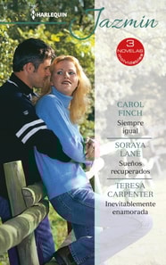 Siempre igual - Sueños recuperados - Inevitablemente enamorada