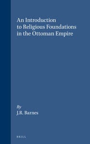 Introduction to Religious Foundations in the Ottoman Empire