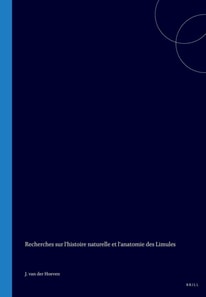 Recherches sur l'histoire naturelle et l'anatomie des Limules