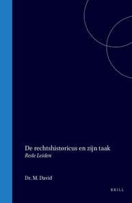 De Rechtshistoricus en zijn taak