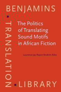 Politics of Translating Sound Motifs in African Fiction