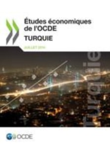 Etudes economiques de l'OCDE : Turquie 2014