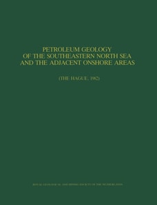 Petroleum Geology of the Southeastern North Sea and the Adjacent Onshore Areas