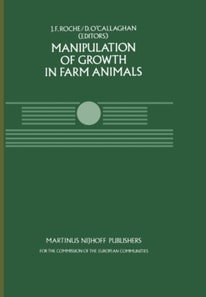 Manipulation of Growth in Farm Animals