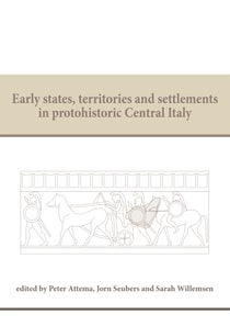 Early states, territories and settlements in protohistoric Central Italy