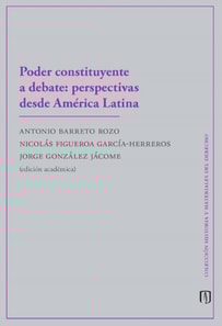 Poder constituyente a debate: perspectivas desde América Latina