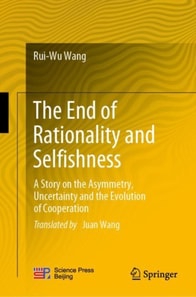 End of Rationality and Selfishness