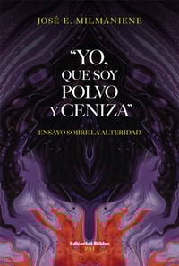 "Yo, que soy polvo y ceniza"