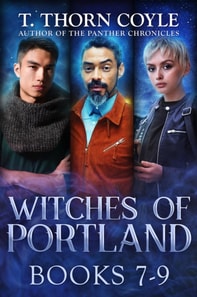 Witches of Portland, Books 7-9