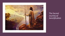 Sacred Journey of Sanctification