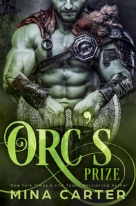 Orc's Prize: A Monster Romance