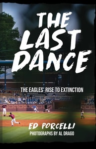 Last Dance: The Eagles' Rise to Extinction