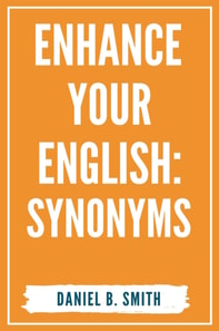 Enhance Your English: Synonyms