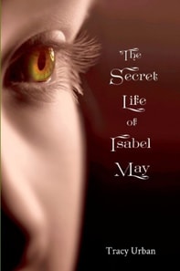Secret Life of Isabel May