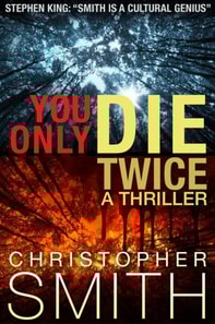 You Only Die Twice: A gripping psychological thriller
