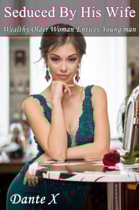 Seduced By His Wife