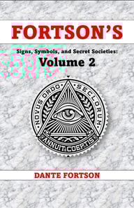 Fortson's Signs, Symbols, and Secret Societies: Volume 2 - Collegiate Secret Societies (12 Books In A Single Volume)