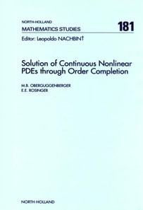 Solution of Continuous Nonlinear PDEs through Order Completion