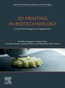 3D Printing in Biotechnology