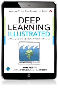 Deep Learning Illustrated