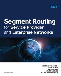 Segment Routing for Service Provider and Enterprise Networks
