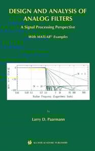 Design and Analysis of Analog Filters