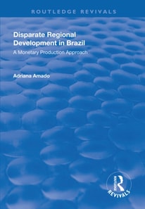 Disparate Regional Development in Brazil