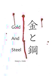 Gold and Steel