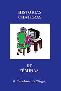 Historias Chateras de Feminas