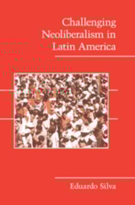 Challenging Neoliberalism in Latin America