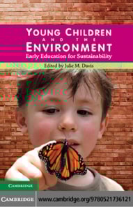 Young Children and the Environment