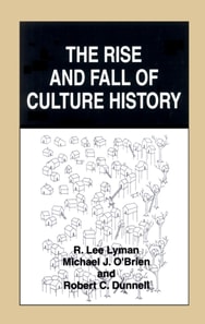 Rise and Fall of Culture History