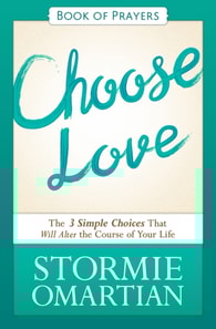 Choose Love Book of Prayers