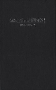 Carabins ou activistes?